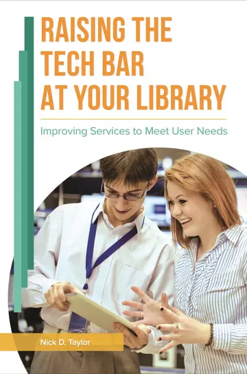 Cover of Raising the Tech Bar at Your Library