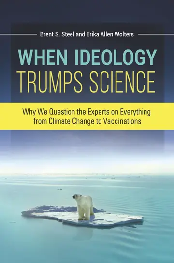 Cover of When Ideology Trumps Science
