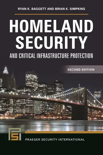 Cover of Homeland Security and Critical Infrastructure Protection, 2nd Edition