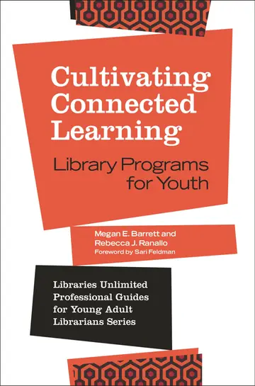 Cover of Cultivating Connected Learning