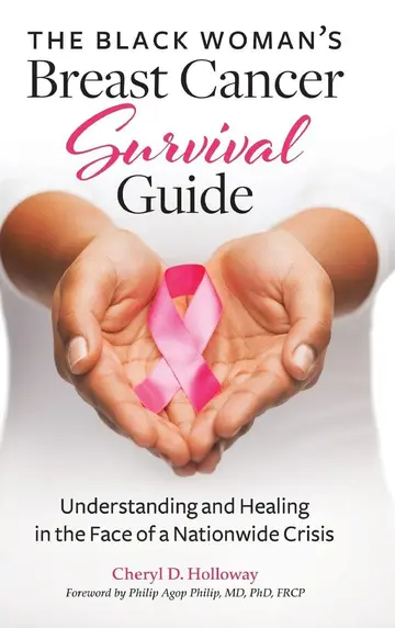 Cover of The Black Woman's Breast Cancer Survival Guide