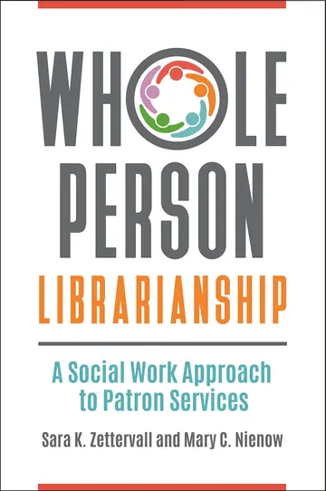 Cover of Whole Person Librarianship
