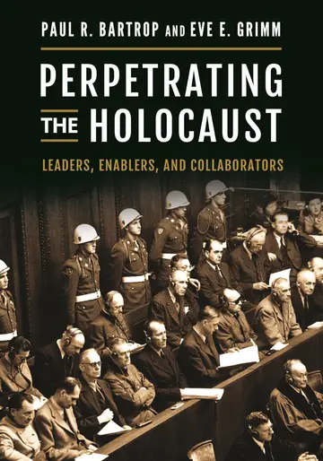 Cover of Perpetrating the Holocaust