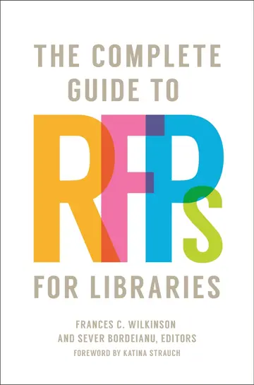 Cover of The Complete Guide to RFPs for Libraries