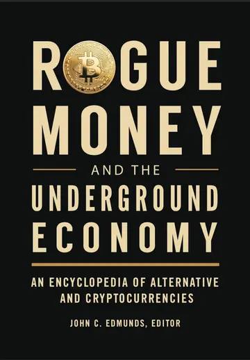 Cover of Rogue Money and the Underground Economy