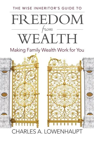 Cover of The Wise Inheritor's Guide to Freedom from Wealth