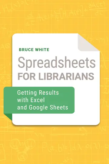 Cover of Spreadsheets for Librarians