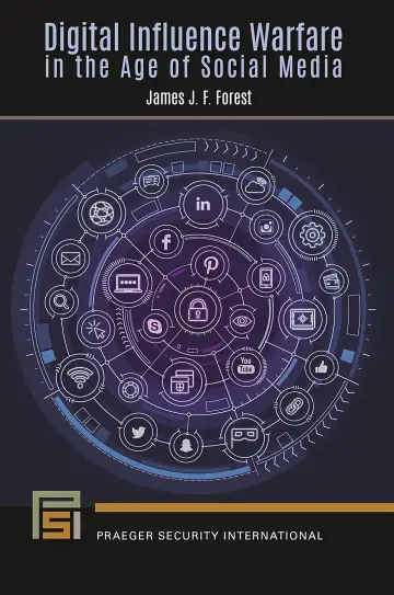 Cover of Digital Influence Warfare in the Age of Social Media