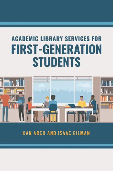 Cover of Academic Library Services for First-generation Students