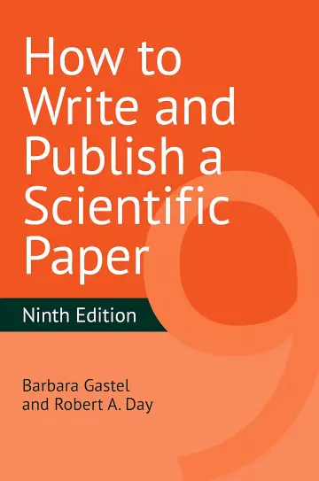 Cover of How to Write and Publish a Scientific Paper, 9th Edition