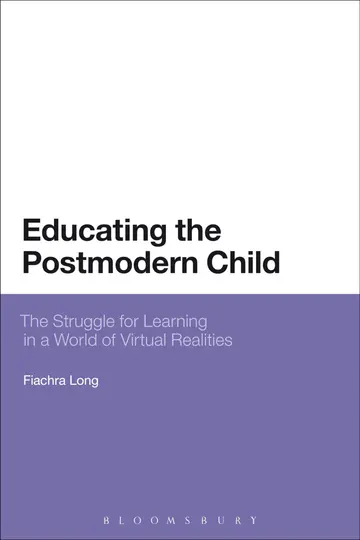 Cover of Educating the Postmodern Child