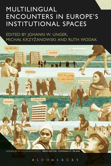 Cover of Multilingual Encounters in Europe's Institutional Spaces