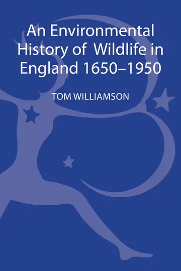 Cover of An Environmental History of Wildlife in England