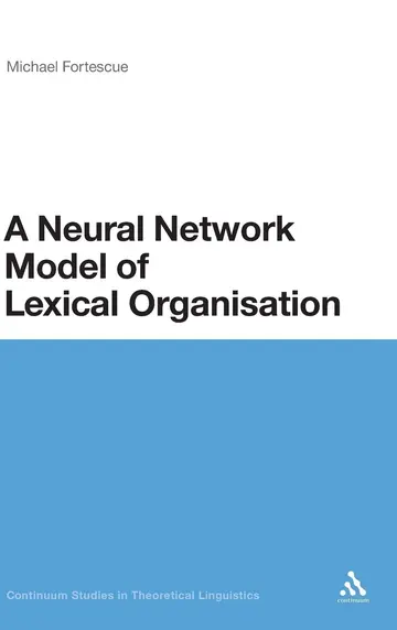 Cover of A Neural Network Model of Lexical Organisation