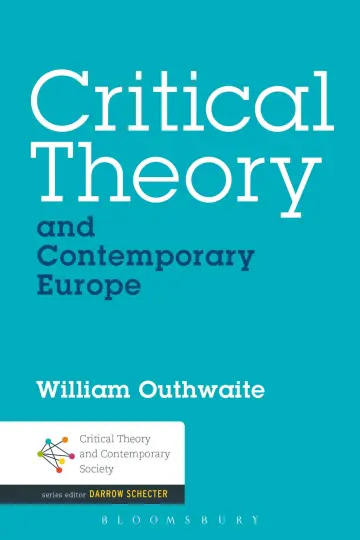 Cover of Critical Theory and Contemporary Europe