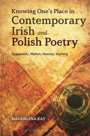 Cover of Knowing One's Place in Contemporary Irish and Polish Poetry