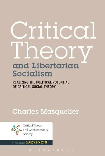 Cover of Critical Theory and Libertarian Socialism