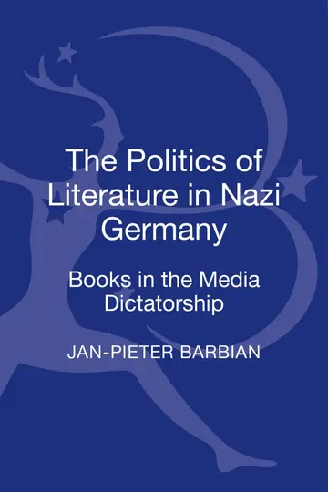 Cover of The Politics of Literature in Nazi Germany