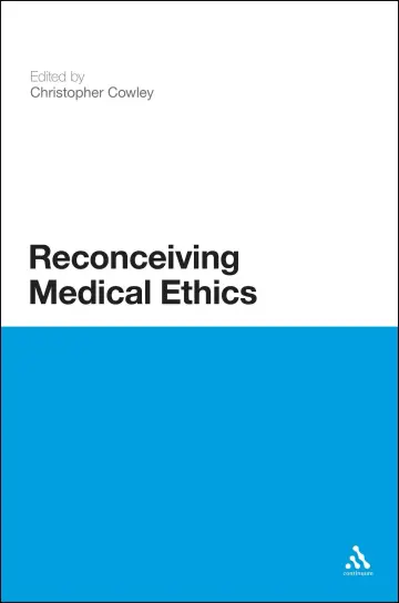 Cover of Reconceiving Medical Ethics