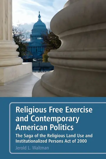 Cover of Religious Free Exercise and Contemporary American Politics