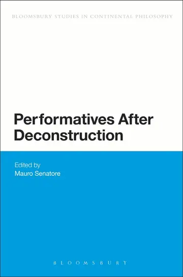 Cover of Performatives After Deconstruction