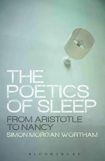 Cover of The Poetics of Sleep