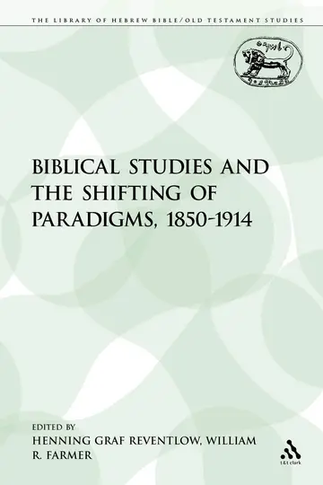 Cover of Biblical Studies and the Shifting of Paradigms