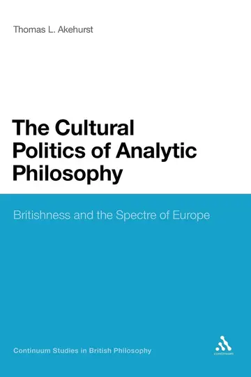 Cover of The Cultural Politics of Analytic Philosophy