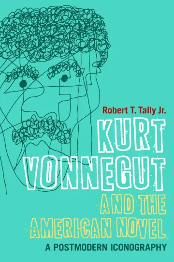 Cover of Kurt Vonnegut and the American Novel