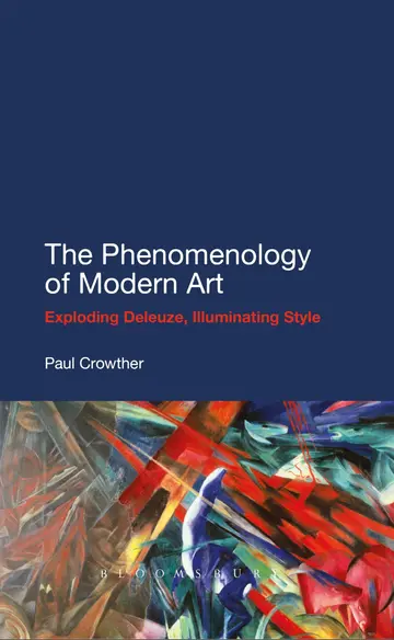 Cover of The Phenomenology of Modern Art