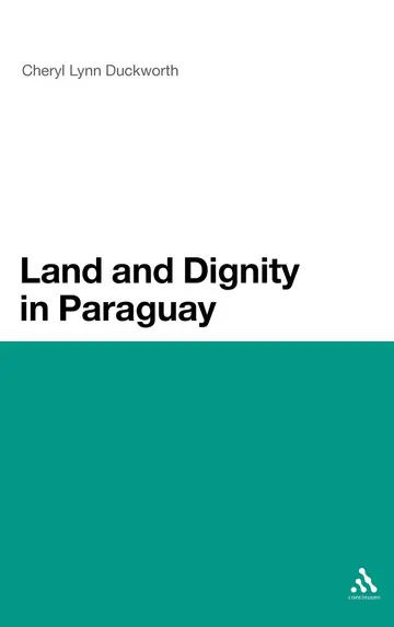 Cover of Land and Dignity in Paraguay