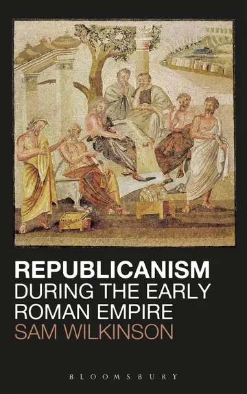 Cover of Republicanism During the Early Roman Empire