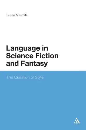 Cover of The Language of Science Fiction and Fantasy