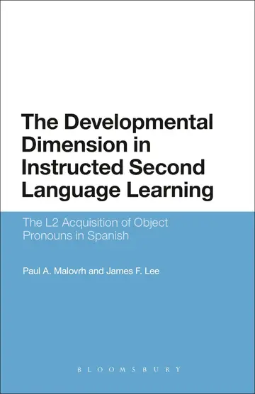 Cover of The Developmental Dimension in Instructed Second Language Learning