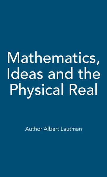 Cover of Mathematics, Ideas and the Physical Real