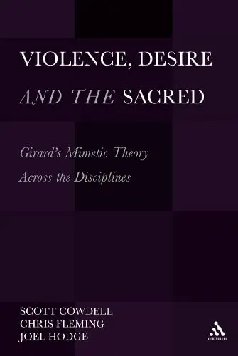 Cover of Violence, Desire, and the Sacred