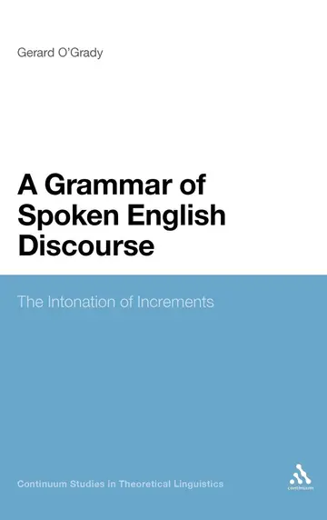 Cover of A Grammar of Spoken English Discourse