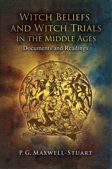 Cover of Witch Beliefs and Witch Trials in the Middle Ages