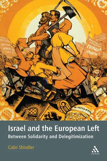 Cover of Israel and the European Left