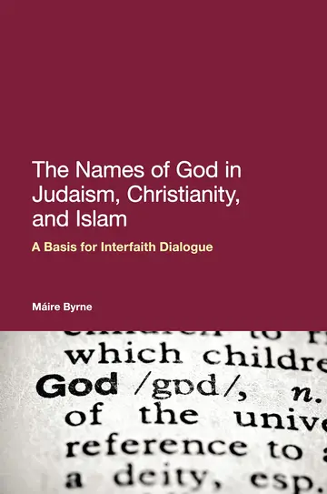 Cover of The Names of God in Judaism, Christianity and Islam