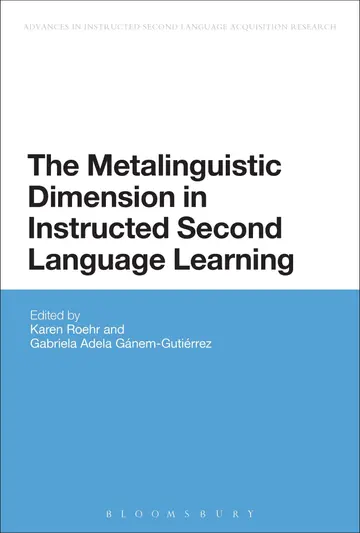 Cover of The Metalinguistic Dimension in Instructed Second Language Learning