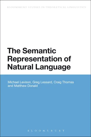 Cover of The Semantic Representation of Natural Language