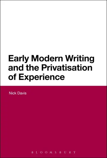 Cover of Early Modern Writing and the Privatisation of Experience