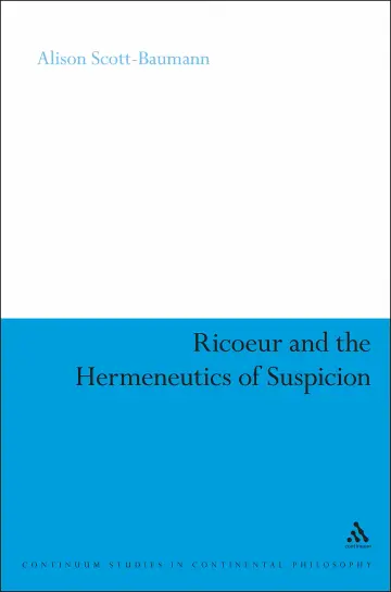 Cover of Ricoeur and the Hermeneutics of Suspicion