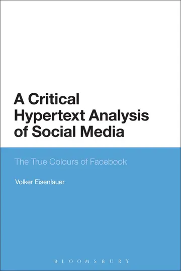 Cover of A Critical Hypertext Analysis of Social Media