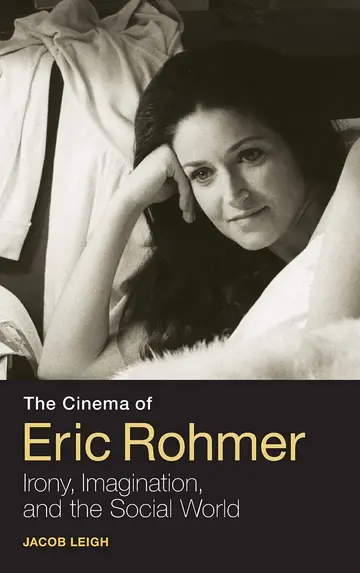 Cover of The Cinema of Eric Rohmer