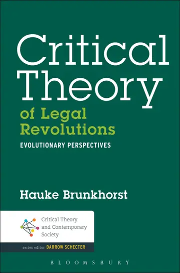 Cover of Critical Theory of Legal Revolutions