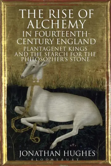 Cover of The Rise of Alchemy in Fourteenth-Century England