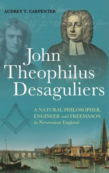 Cover of John Theophilus Desaguliers