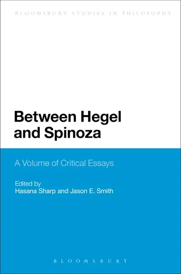 Cover of Between Hegel and Spinoza